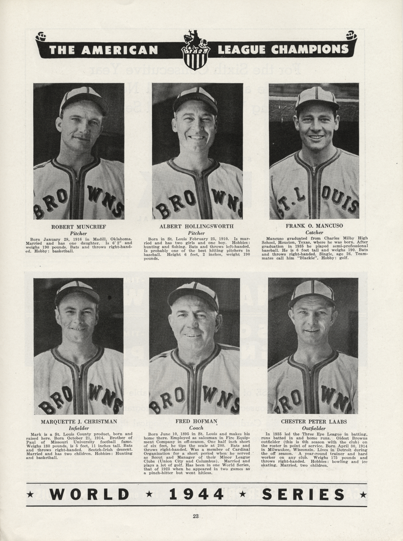 World Series - The Lineups - 1944 - St. Louis Browns vs St. Louis Cardinals  